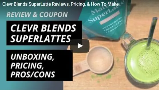 http://www.mealfinds.com/wp-content/uploads/2022/07/Clevr-Blends-Unboxing-and-How-To-Video-Clevr-Blends-SuperLattes-Review-MealFinds.jpg.webp