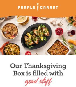 Purple Carrot Vegan Thanksgiving 2022 - Meal Kit Box - MealFinds